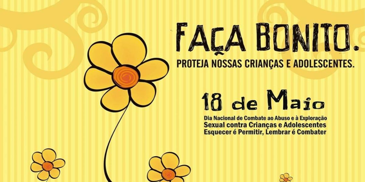 Municipio promove Semana de Combate ao Abuso e à Exploração Sexual de Crianças e Adolescentes