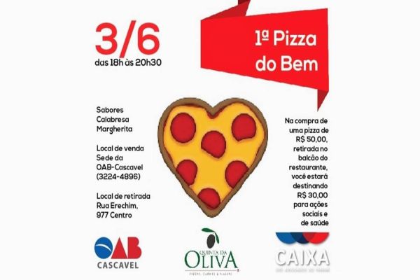 OAB Cascavel, CAA e Quinta da Oliva promovem ações social "Pizza do Bem" nesta quarta