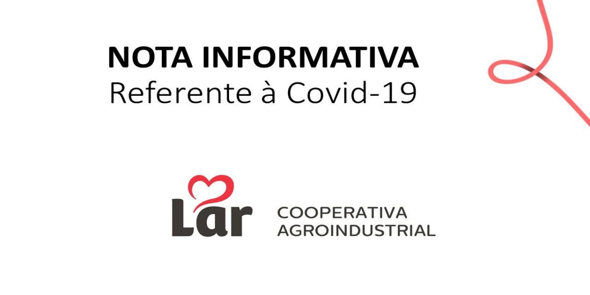 Lar Cooperativa emite nota sobre propagação da Covid-19 em Frigoríficos e toma medidas de contenção