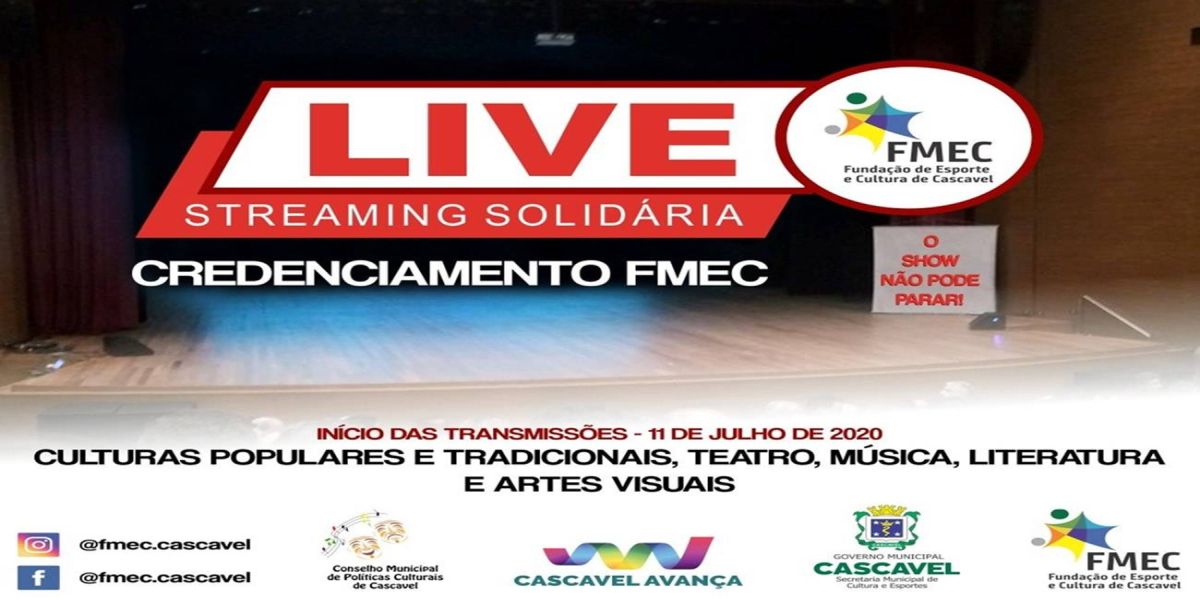 Vem aí a Live Streaming Solidária da Fundação de Cultura de Cascavel
