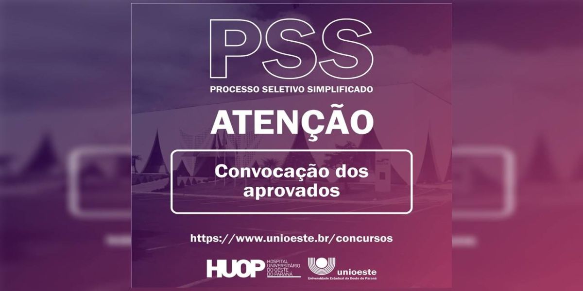 Huop convoca aprovados no PSS; documentação deve ser entregue a partir de hoje