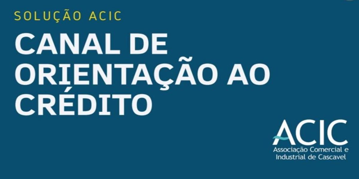 ACIC cria canal que orienta empresários sobre crédito