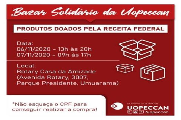 Uopeccan de Umuarama realiza bazar com mercadorias apreendidas pela Receita Federal