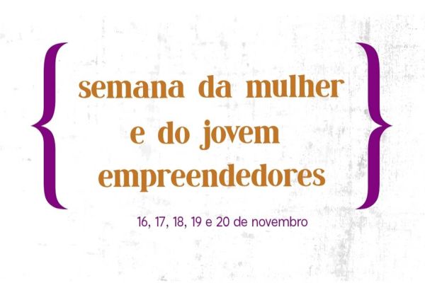 AMIC promove semana especial para mulheres e jovens empreendedores
