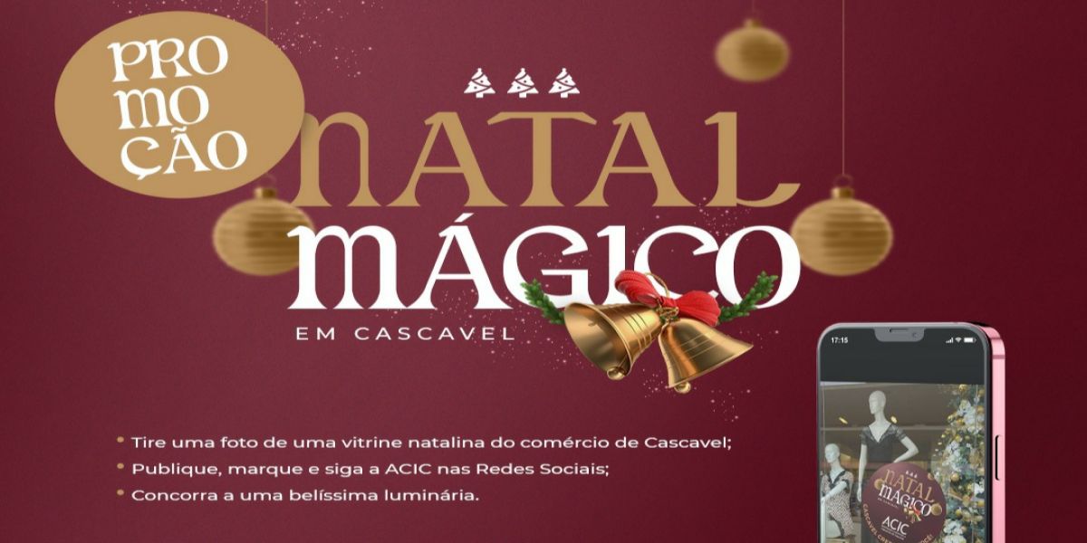 Acic lança o Natal Mágico, ação que estimula compras no comércio local