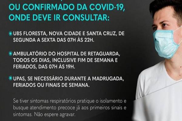 Secretaria de Saúde reforça locais para atendimento em caso de sintomas contra Covid-19