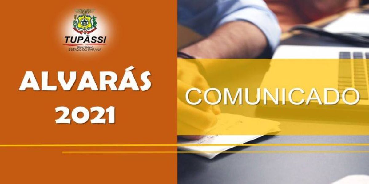 Tupãssi: população podera retirar as Guias para Pagamentos dos Alvarás 2021 via Portal do Município