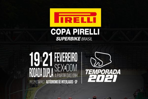 Copa Pirelli SuperBike Brasil abre temporada 2021 da motovelocidade em Interlagos