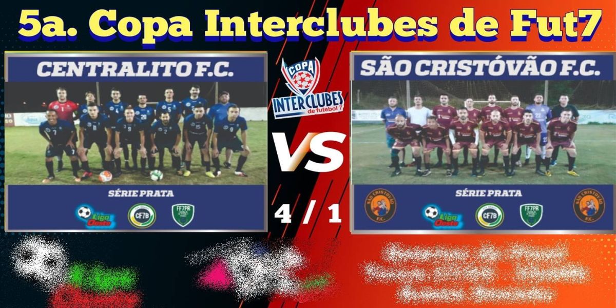 Centralito vence São Cristóvão e garante vaga na semifinal da 5ª Copa Interclubes "Série Prata"