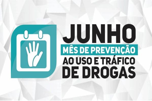 Ações marcarão o mês de prevenção ao uso de drogas