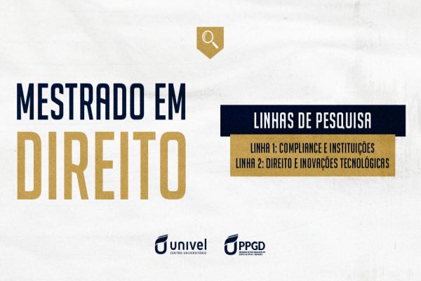 Estão abertas inscrições para o Mestrado em Direito na Univel