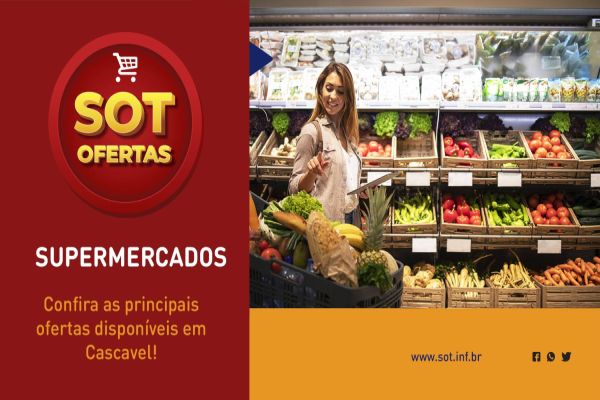 SOT Ofertas – Supermercados: Confiras as principais promoções (18/06 à 21/06)