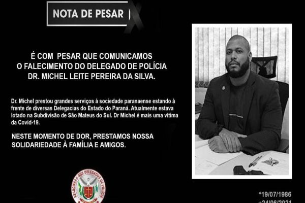 Delegado da Polícia Civil,  Michel Leite morre aos 34 anos vítima da covid-19
