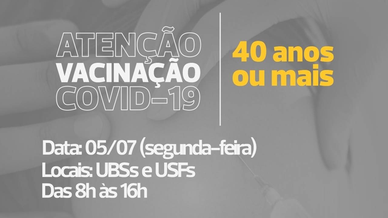 COVID-19: Cascavel retoma vacina para pessoas com 40 anos ou mais na segunda (05)