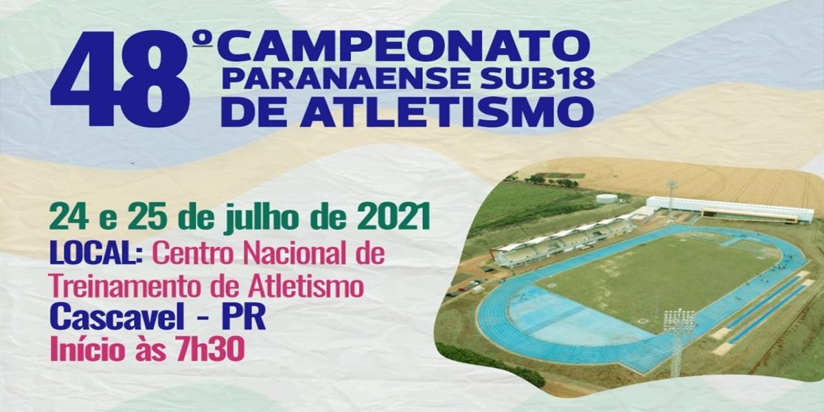 Cascavel recebe atletas para o 48º Campeonato Paranaense de Atletismo