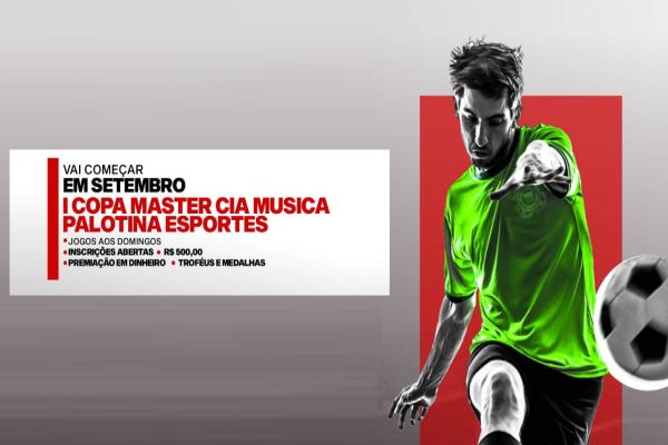 Estão abertas as inscrições da 1ª Copa Master Cia da Música/Palotina Esportes