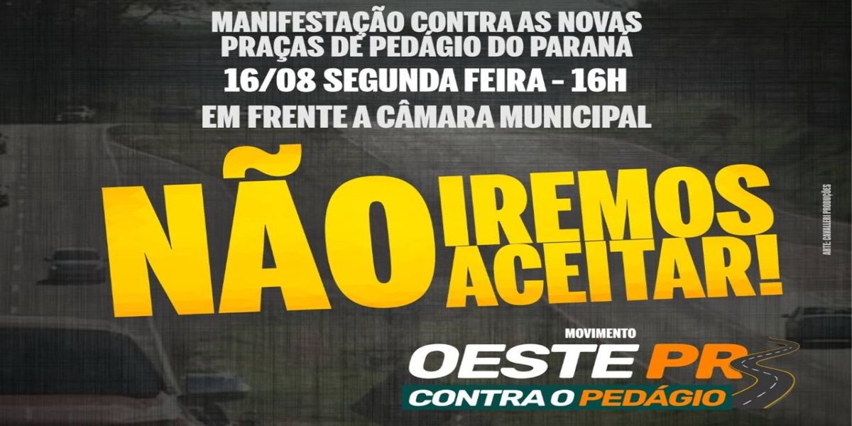 Movimento contra o pedágio entre Cascavel e Toledo marca manifestação para esta segunda-feira