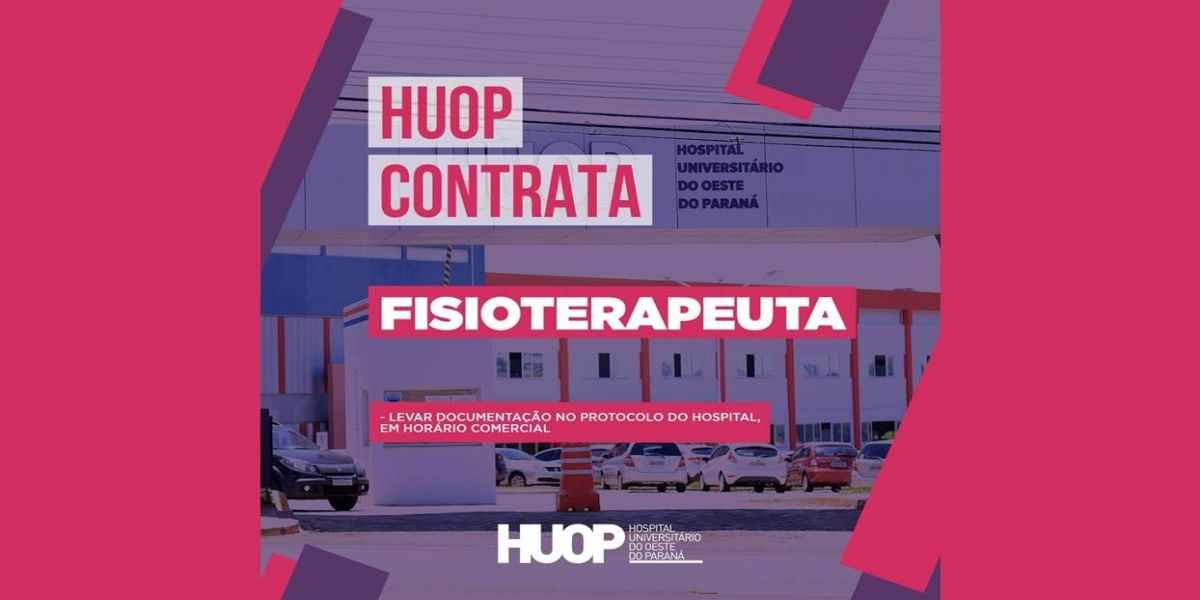 Huop está com chamamento público aberto para contratação de Fisioterapeuta