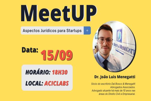 AcicLabs retoma meetups e fala de aspectos jurídicos a startups