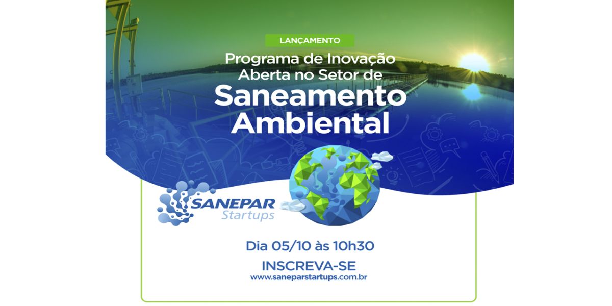 Sanepar lança programa de Startups com recursos de R$ 1,5 milhão para desenvolvimento de projetos