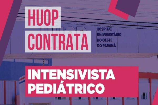 HU está com chamamento público aberto para contratação de intensivista pediátrico