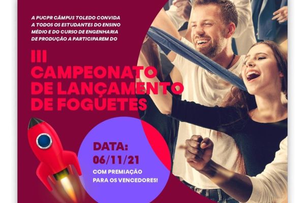 PUCPR Toledo abre inscrições do III Campeonato de Lançamento de Foguetes