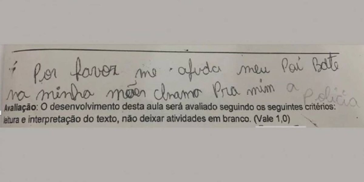"Meu pai bate na minha mãe", escreve menina em pedido de socorro durante prova