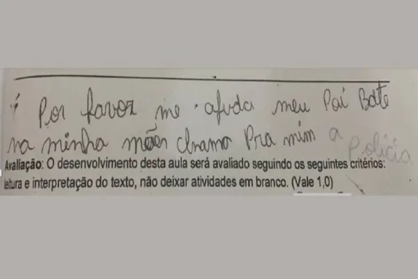 Foto relacionada a notícia: "Meu pai bate na minha mãe", escreve menina em pedido de socorro durante prova