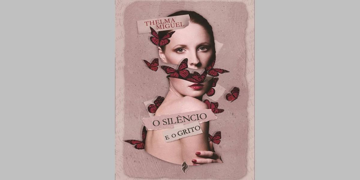 "O Silêncio e o Grito": a voz feminina não pode se calar