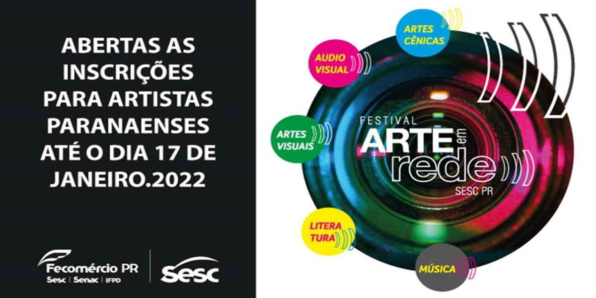 Prorrogadas as inscrições para o Festival Arte em Rede do Sesc PR
