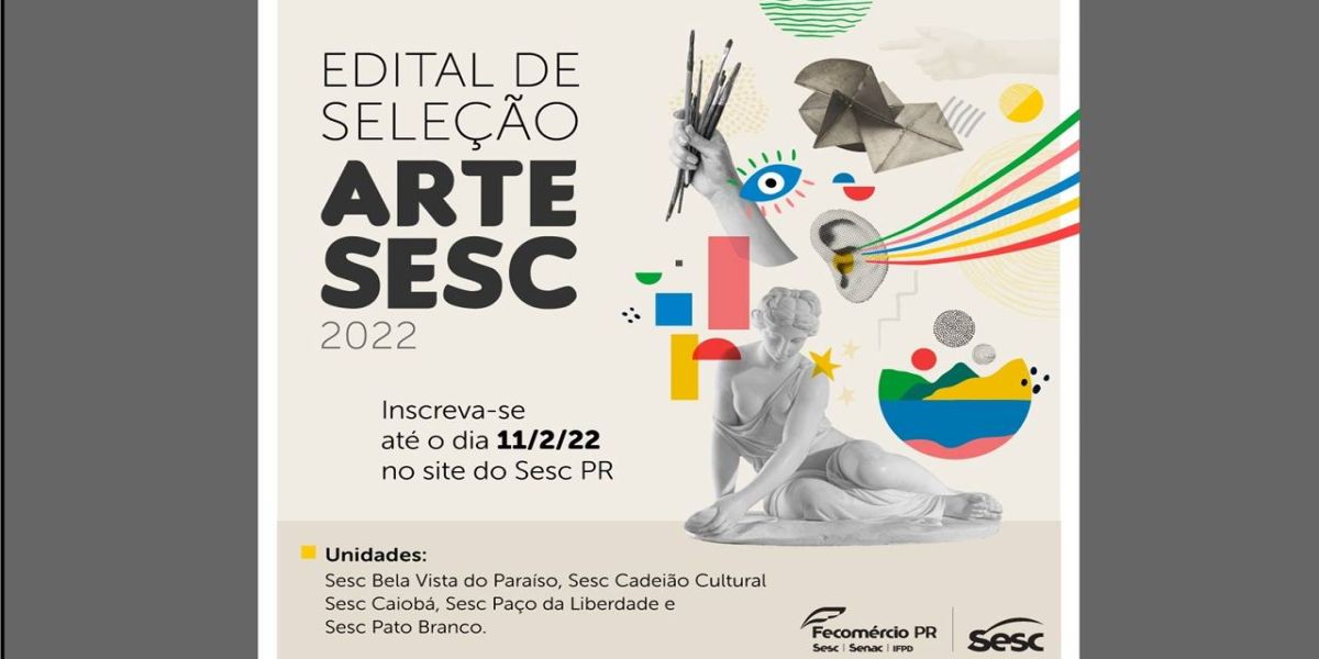 Sesc PR abre seleção de propostas de exposições artísticas para 2022