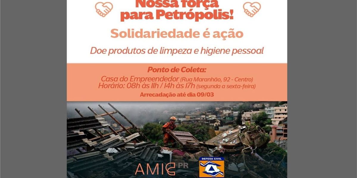 Doações: AMIC PR lança campanha em apoio às famílias de Petrópolis (RJ)
