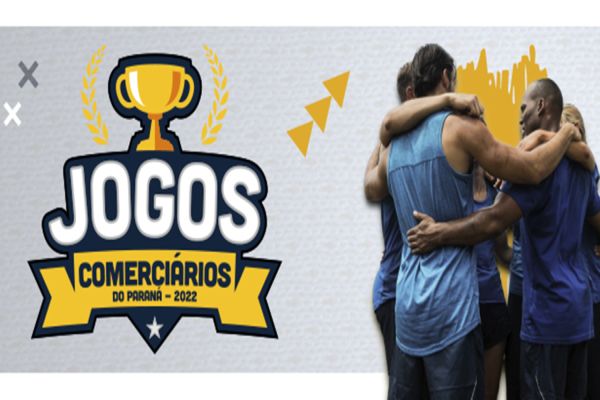 Jogos Comerciários do Paraná estão de volta; Cascavel será uma das sedes da primeira fase