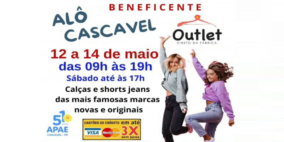 Vem aí o Outlet Jeans com  grifes famosas na Apae Cascavel