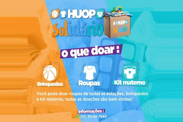 Campanha “Huop Solidário” está arrecadando doações para pacientes e familiares