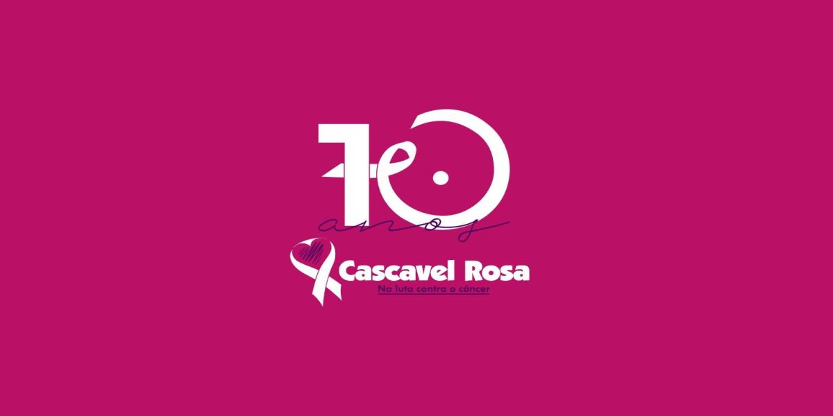Cascavel Rosa: uma década de luta, esperança e amor pela vida