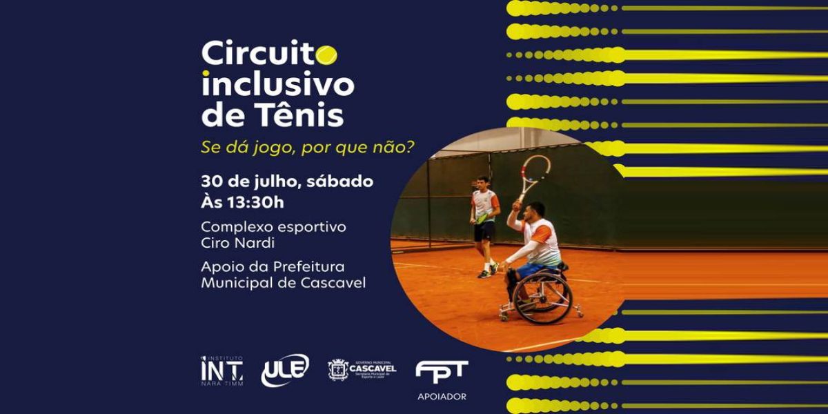 Torneio inclusivo de tênis une atletas cadeirantes e andantes na mesma quadra, em Cascavel