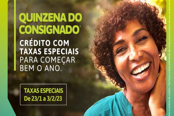 Sicoob Credicapital lança “Quinzena do Consignado”