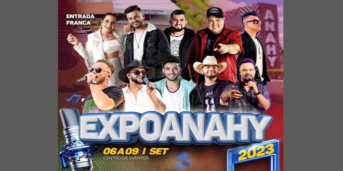 ExpoAnahy 2023: Quatro dias de cultura, música e diversão estão chegando!