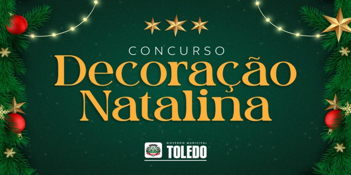 Regulamento do Concurso de Decoração Natalina de Toledo 2023 é publicado