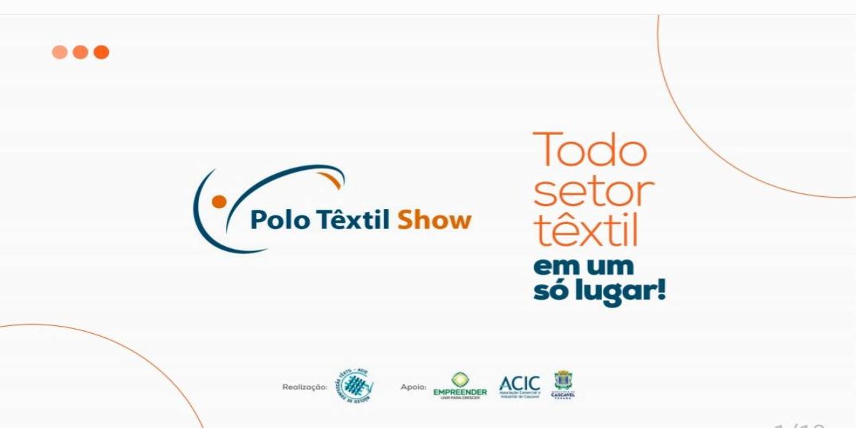 1ª Polo Têxtil Show vai ser realizada de 19 a 21 em Cascavel