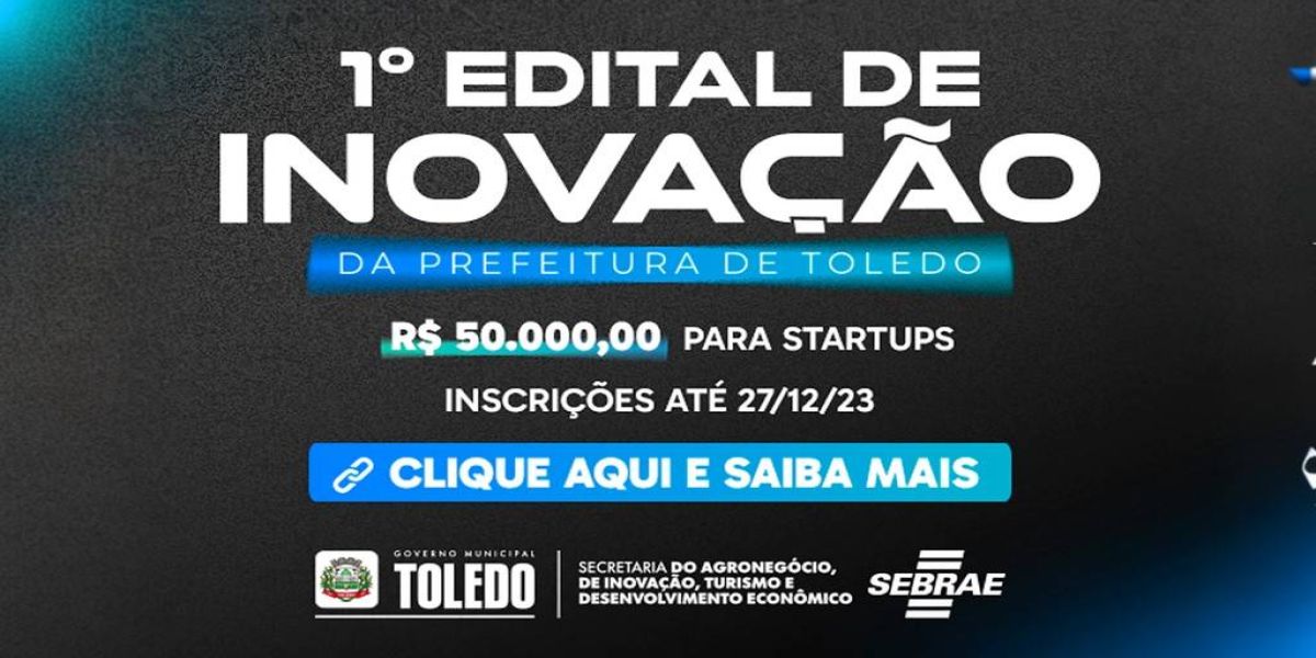 Toledo é um dos primeiros municípios do Brasil a propor edital para startups