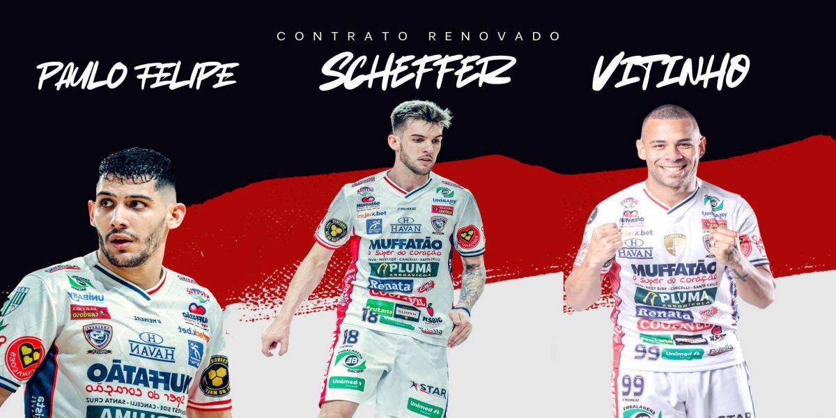 Cascavel Futsal anuncia renovações de Vitinho, Scheffer e Paulo Felipe para 2025