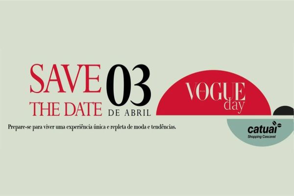 Vogue Day: Evento Gratuito no Catuaí acontece nesta  quinta-feira (03); Confira a Programação