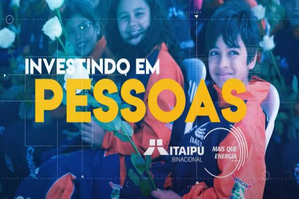 Itaipu lança segundo episódio da série “Investindo em Pessoas”