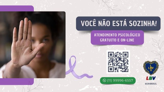 Agosto Lilás: LBV reforça apoio às mulheres e destaca resultados no enfrentamento à violência