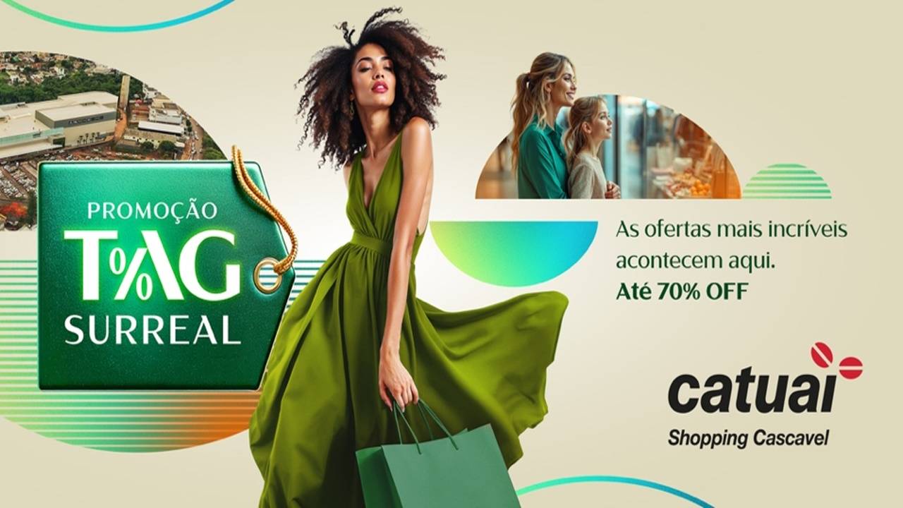 Tag Surreal: Descontos de até 70% na primeira  grande promoção do Catuaí