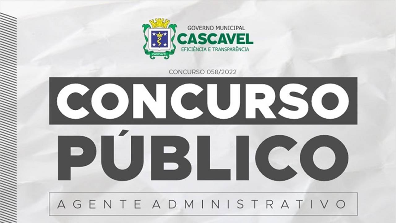 Prefeitura de Cascavel abre concurso para agente administrativo