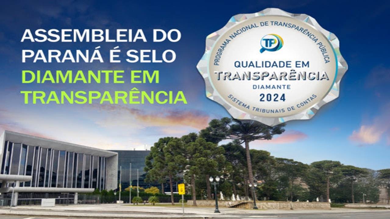 Assembleia Legislativa do Paraná conquista Selo Diamante em transparência pública