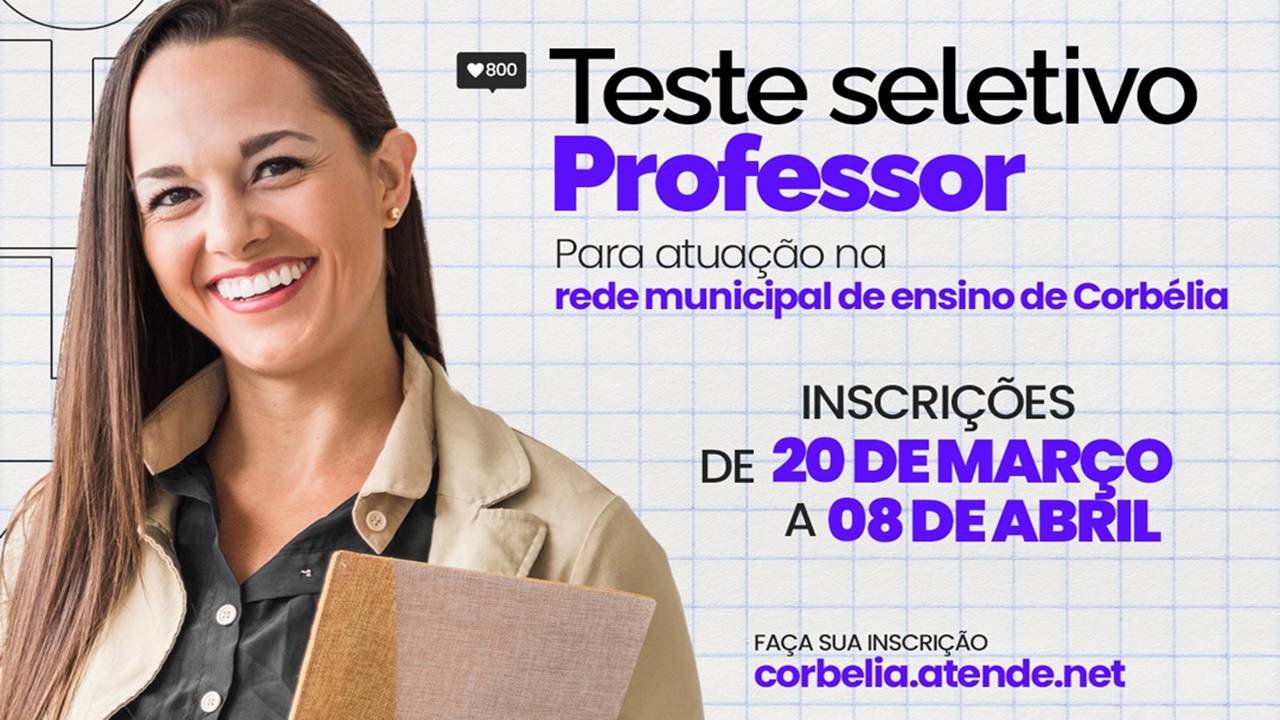 Prefeitura de Corbélia abre inscrições para Teste Seletivo de Professores